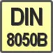 Piktogram - Typ DIN: DIN 8050B